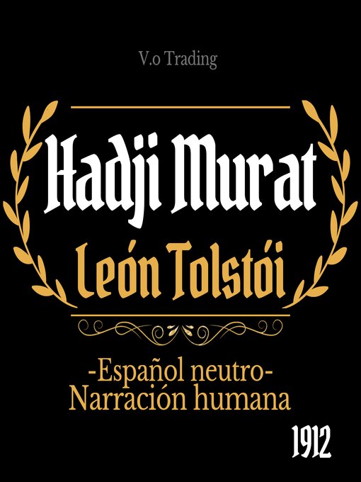 Title details for Hadji Murat by León Tolstói - Available